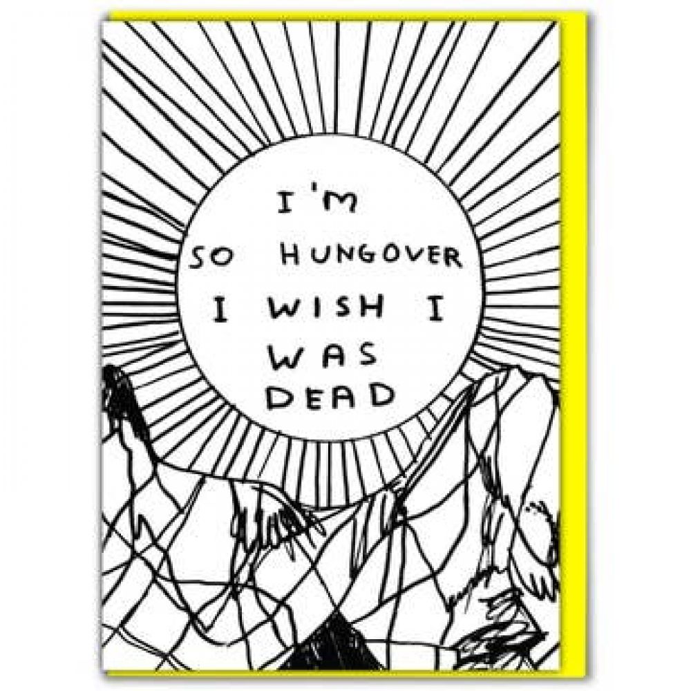 Carte de voeux "I'm So Hungover"
